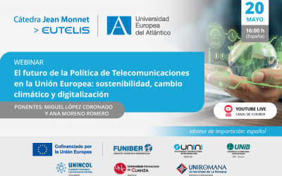 UNIB organiza el webinar «El futuro de la Política de Telecomunicaciones en la Unión Europea: sostenibilidad, cambio climático y digitalización»